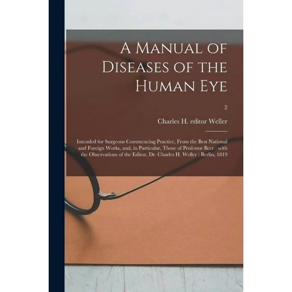 A Manual of Diseases of the Human Eye (Paperback)