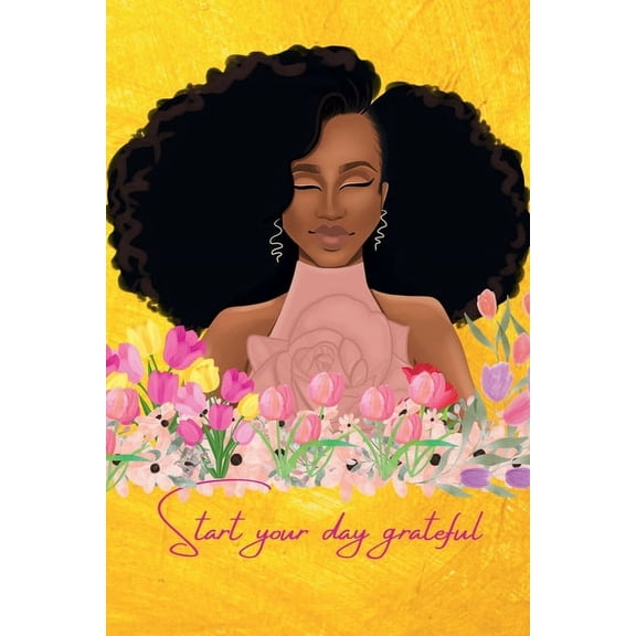 Start Your Day Grateful (Paperback)