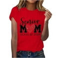 thumbnail image 2 of Summer Savings!YANHAIGONG Senior Mom Class Of 2024 Shirts,Womens Shirts Tops Teacher T-Shirt, Funny Graphic Positive Tees Summer Casual Short Sleeve Mom Shirt Tops, 2 of 5