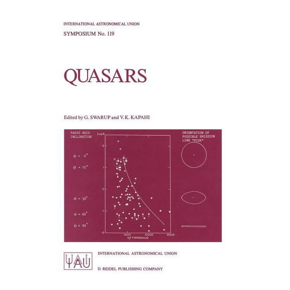 International Astronomical Union Symposi Quasars: Proceedings of the 119th Symposium of the International Astronomical Union, Held in Bangalore, India, December , Book 119, (Paperback)