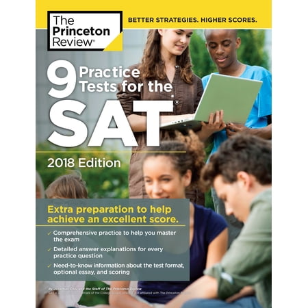 The Princeton Review 9 Practice Tests for the SAT 2018