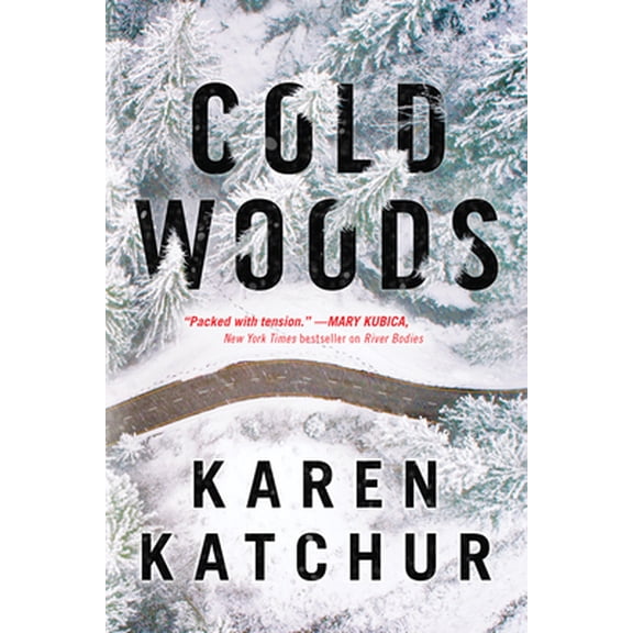 Pre-Owned Cold Woods: A Northampton County Novel (Hardcover) 1542093031 9781542093033
