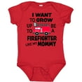 thumbnail image 3 of Inktastic I Want to Grow Up to Be a Firefighter Like My Mommy Boys or Girls Baby Bodysuit, 3 of 5