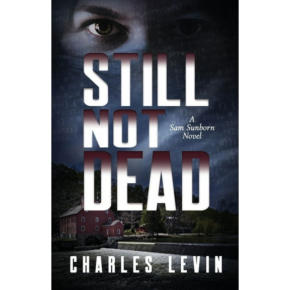 Still Not Dead: A Sam Sunborn Novel, (Paperback)