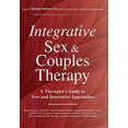 thumbnail image 1 of Integrative Sex and Couples Therapy: A Therapist's Guide to New and Innovative Approaches, 1 of 2