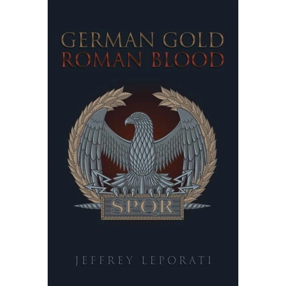 German Gold Roman Blood (Paperback)