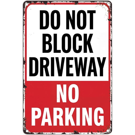 Do Not Block Driveway No Parking Sign, 8x12 Inch Aluminum Metal Sign for Private Driveway, Outdoor Parking Signs for Home & Business