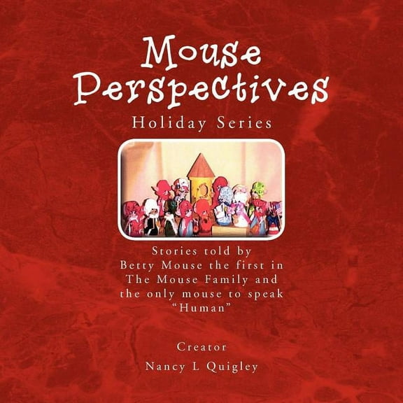Mouse Perspectives, (Paperback)