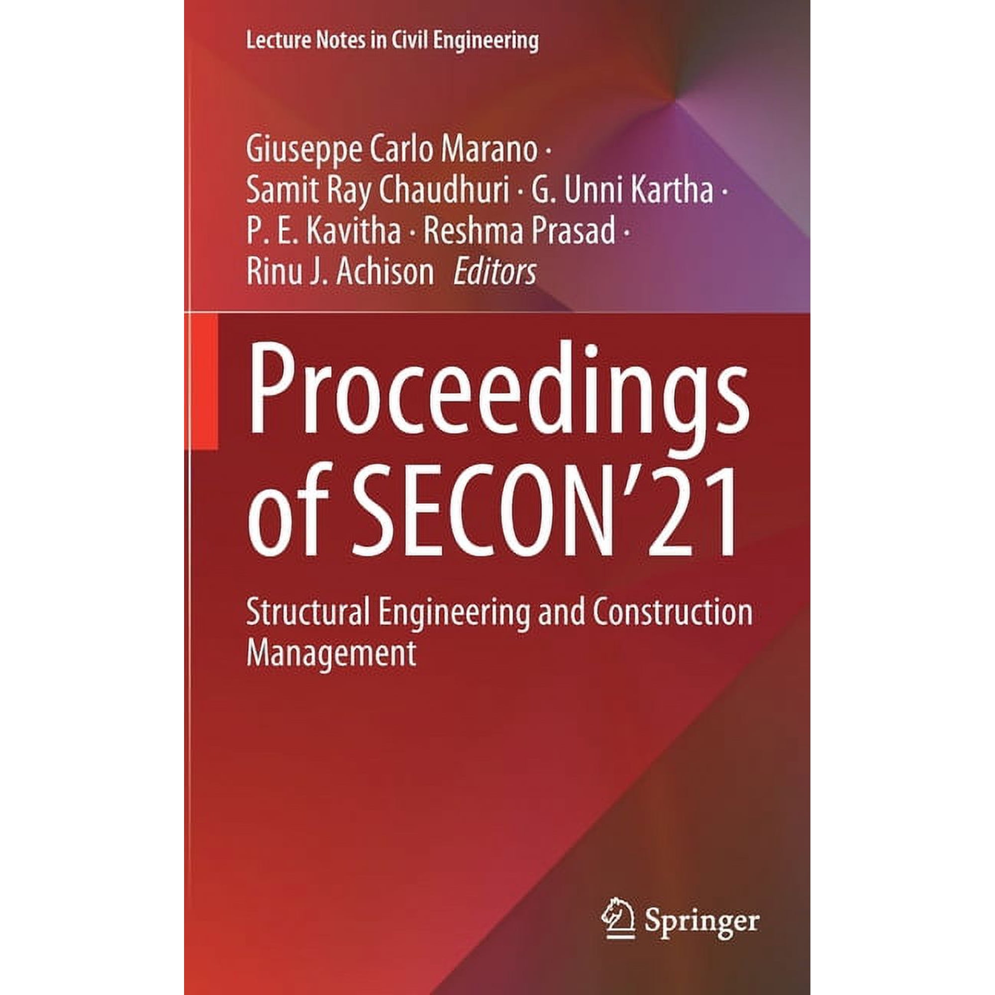Lecture Notes in Civil Engineering Proceedings of Secon 21: Structural Engineering and Construction Management Book 171 (Hardcover)