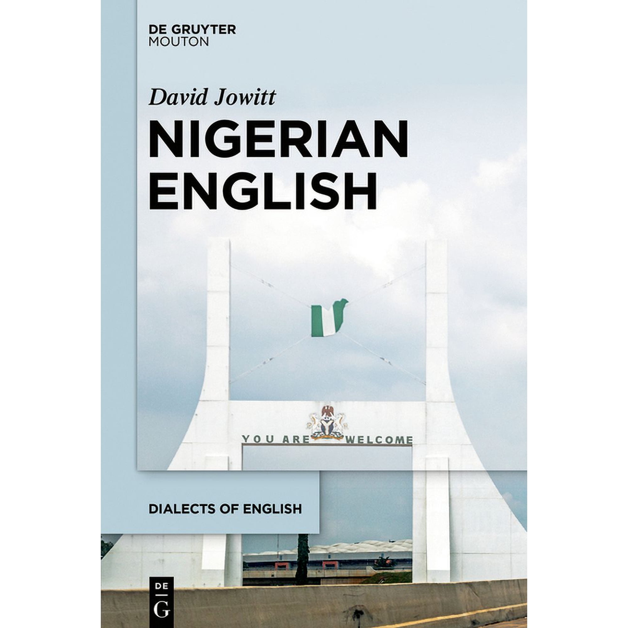 Dialects of English [Doe] Nigerian English Book 18 (Hardcover)