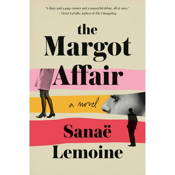 Pre-Owned The Margot Affair (Hardcover 9781984854438) by Sana Lemoine