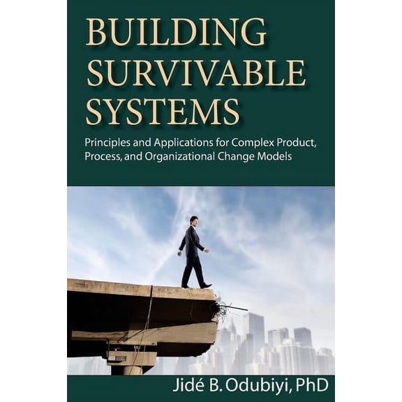 Building Survivable Systems (Paperback)