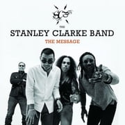 Stanley Clarke - Message - Music & Performance - CD