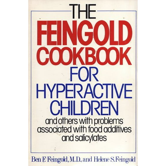 Pre-Owned Feingold Cookbook for Hyperactive Children (Paperback) 0394736648 9780394736648