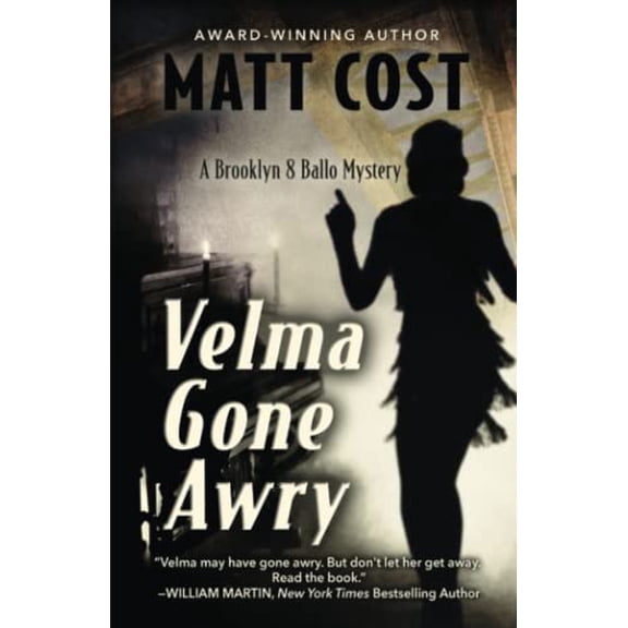 Pre-Owned Velma Gone Awry: A Brooklyn 8 Ballo Mystery (Paperback) 1645994171 9781645994176
