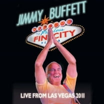 Jimmy Buffett - Welcome To Fin City/Live From Las Vegas, Oct. 2011 - Music & Performance - CD