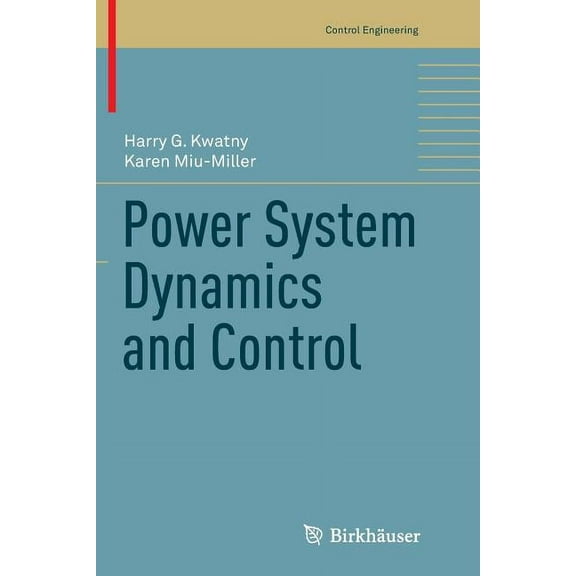 Control Engineering Power System Dynamics and Control, (Paperback)