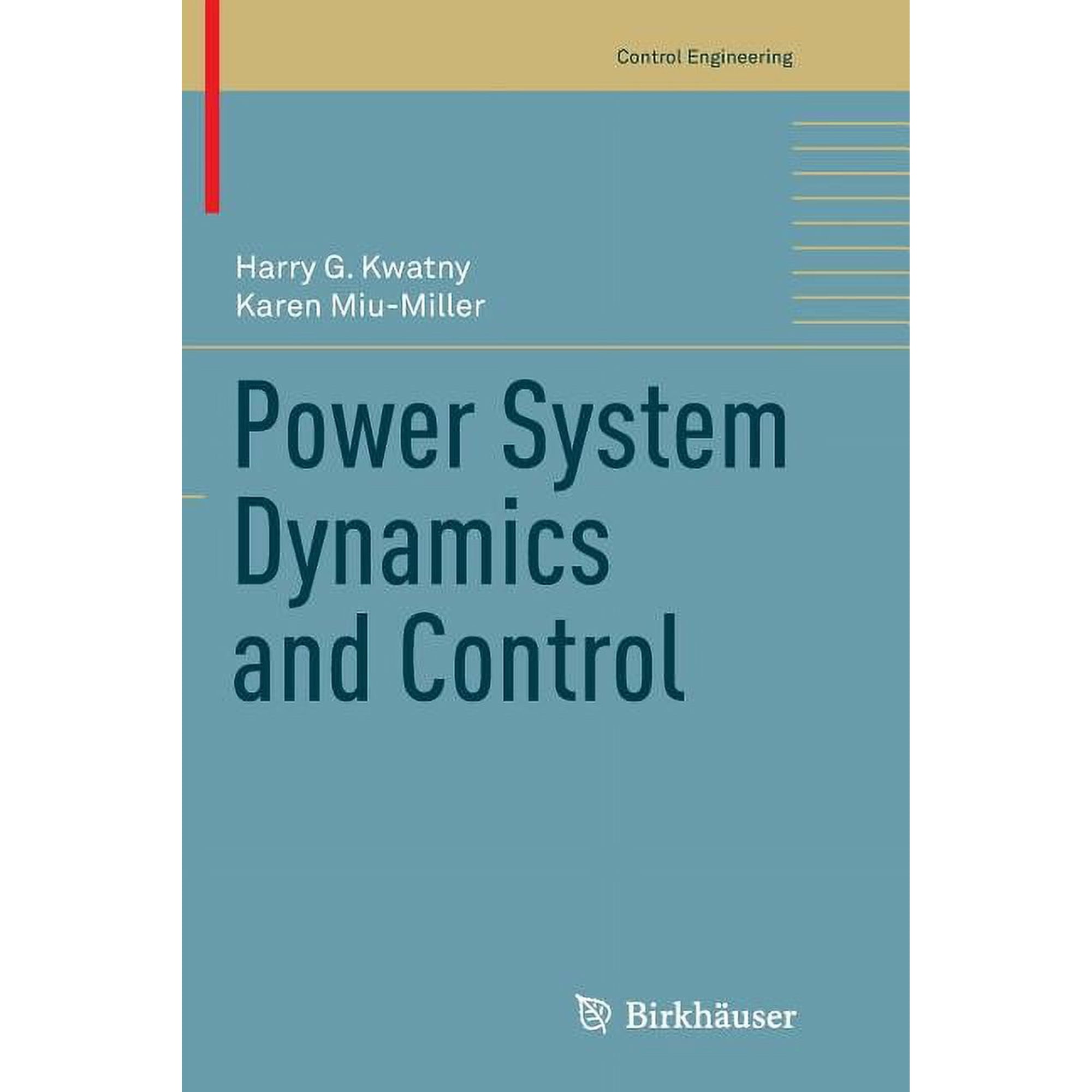Control Engineering Power System Dynamics and Control (Paperback)