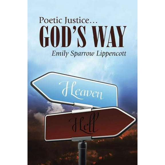 Poetic Justice ? God?s Way