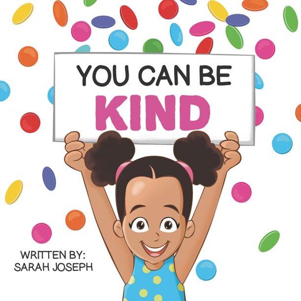 You Can Be Kind : Book 2 in the You Can Be Books Series - Walmart.com ...