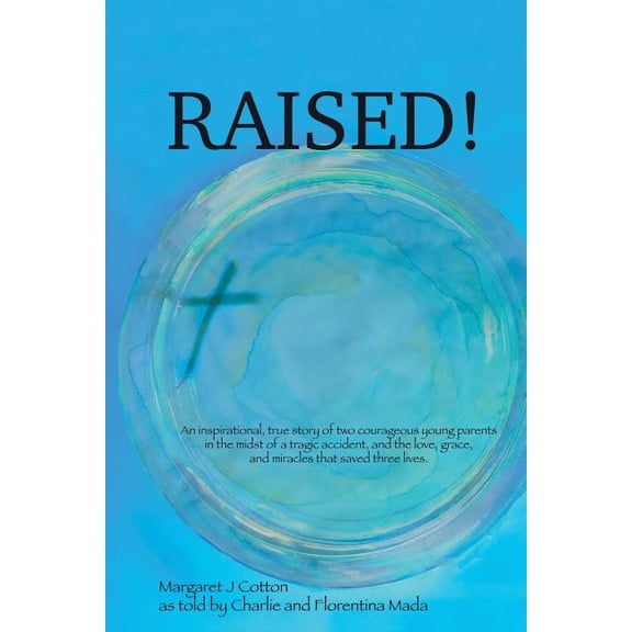 Raised!, (Paperback)