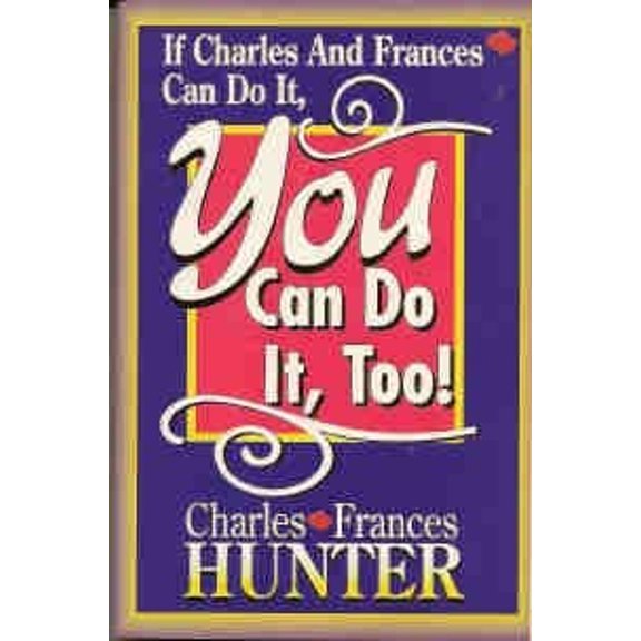 Pre-Owned If Charles and Frances Can Do It, So Can You (Paperback) 1878209175 9781878209177
