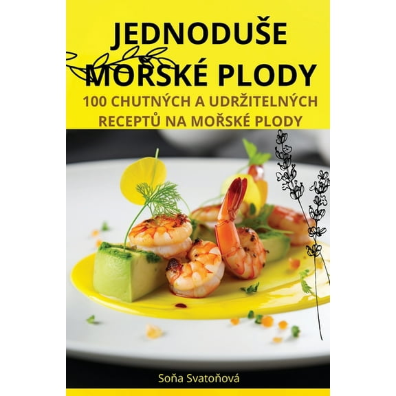 Jednoduse MoŘské Plody, (Paperback)