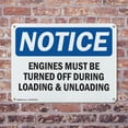thumbnail image 4 of (2 Pack) Engines Must Be Turned Off During Loading OSHA Notice Sign 18 Inch X 12 Inch Plastic Sign, Weather Resistant, UV Protected for Workplace, Business, and Construction Site, Made, 4 of 8