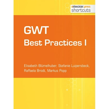 GWT Best Practices I - eBook