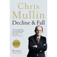 thumbnail image 2 of Decline & Fall: Diaries 2005-2010, 2 of 2