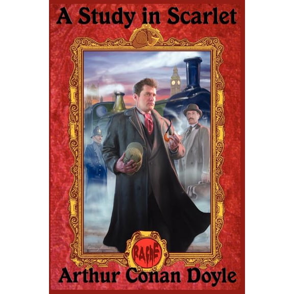 A Study in Scarlet: The First Sherlock Holmes Mystery, (Paperback)