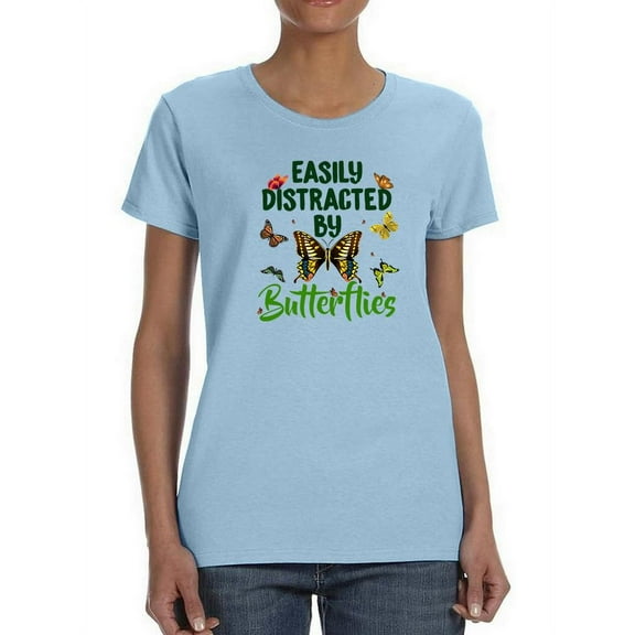 Easily Distracted By Butterflies T-Shirt Women -Smartprints Designs, Female x-Large