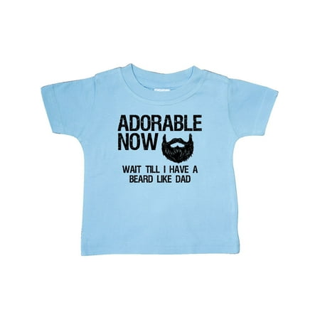 

Inktastic Adorable Now...Wait Till I Have a Beard Like Dad Gift Baby Boy T-Shirt