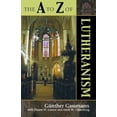 thumbnail image 2 of A to Z Guides The A to Z of Lutheranism, Book 22, (Paperback), 2 of 2