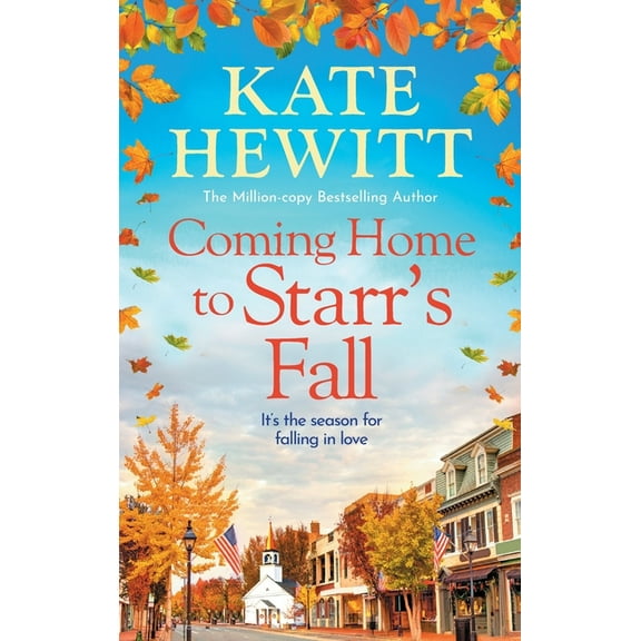 Coming Home to Starr's Fall, (Hardcover)