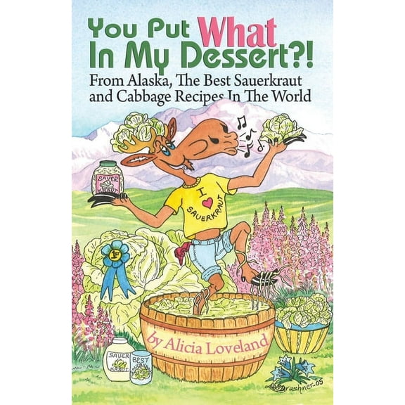 You Put What In My Dessert? (Paperback)