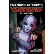 Lally's Game: an AFK Book (Five Nights at Freddy's: Tales from the Pizzaplex #1)