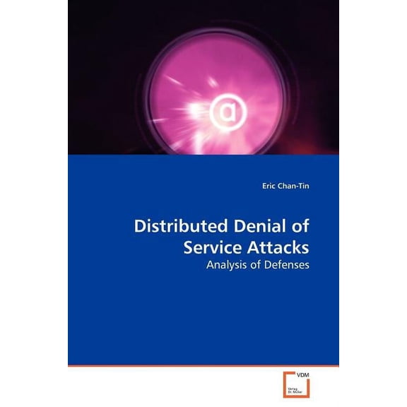 Distributed Denial of Service Attacks (Paperback)