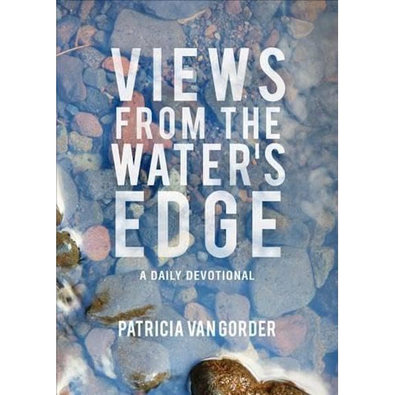Pre-Owned Views from the Water's Edge, 9781618620118, 1618620118, Paperback,