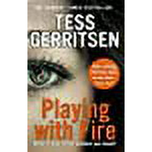 Playing with Fire Tess Gerritsen (Paperback)