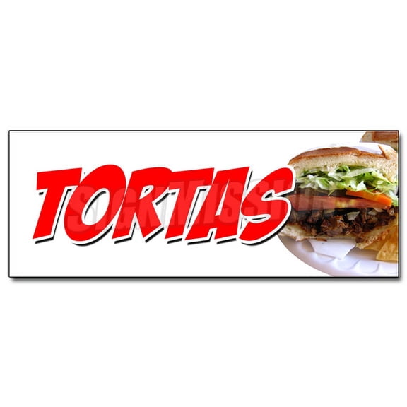 48" TORTAS  DECAL sticker flatbread sweet cake mexican mexico sandwich grill