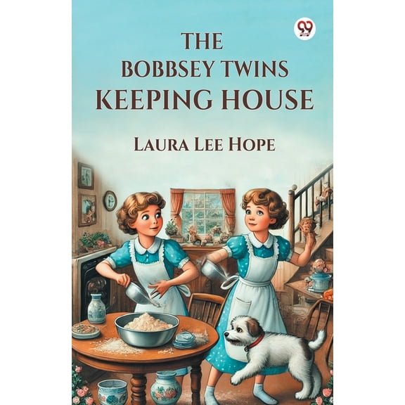 The Bobbsey Twins Keeping House, (Paperback)