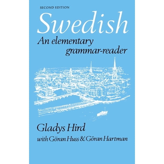 Swedish: An Elementary Grammar-Reader, (Paperback)