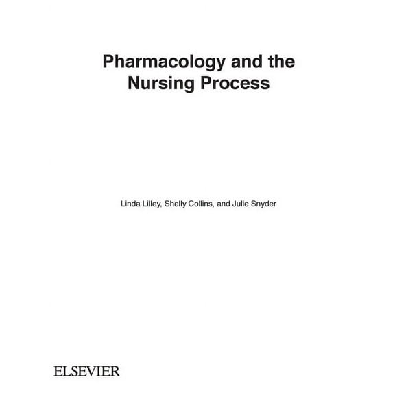 Pharmacology and the Nursing Process