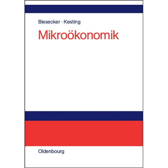 Mikroökonomik: Eine Einführung Aus Sozial-Ökologischer Perspektive, (Hardcover)