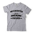 thumbnail image 5 of My Daughter Has An Awesome Father T-Shirt Father Gift Tee Father's Day T Shirt Dad Daughter Tee (Large Navy Blue), 5 of 6