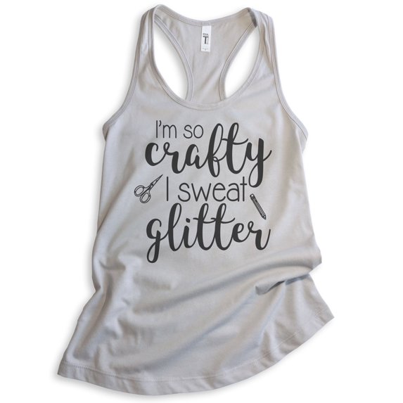 I'm So Crafty I Sweat Glitter Tank Top, Ladies Racerback Tank Top, Craft Tank, Crafty Tank, Silver Gray, X-Large
