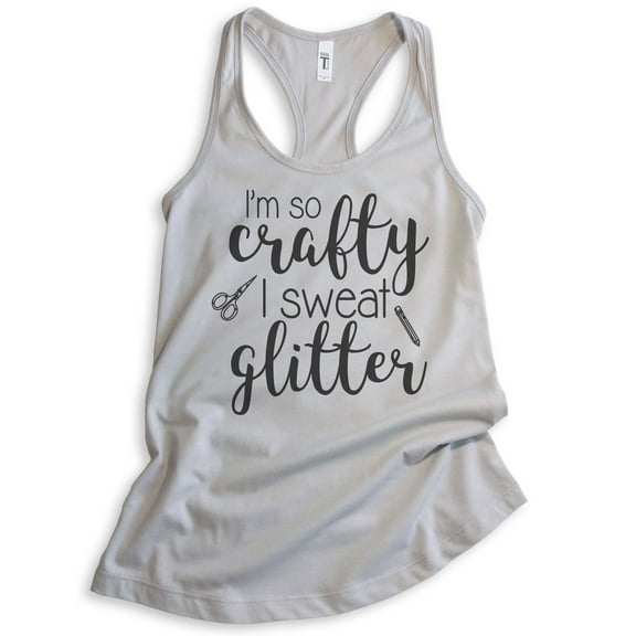 I'm So Crafty I Sweat Glitter Tank Top, Ladies Racerback Tank Top, Craft Tank, Crafty Tank, Silver Gray, XX-Large