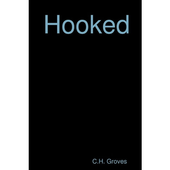 Hooked, (Paperback)