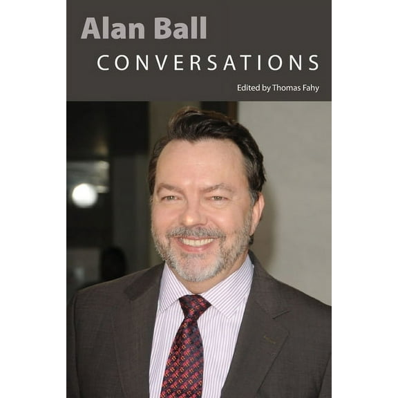 Television Conversations Alan Ball: Conversations, (Paperback)